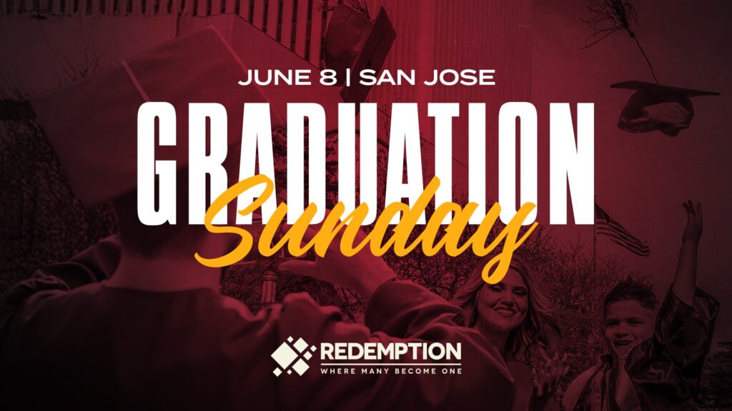 Graduation Sunday San Jose