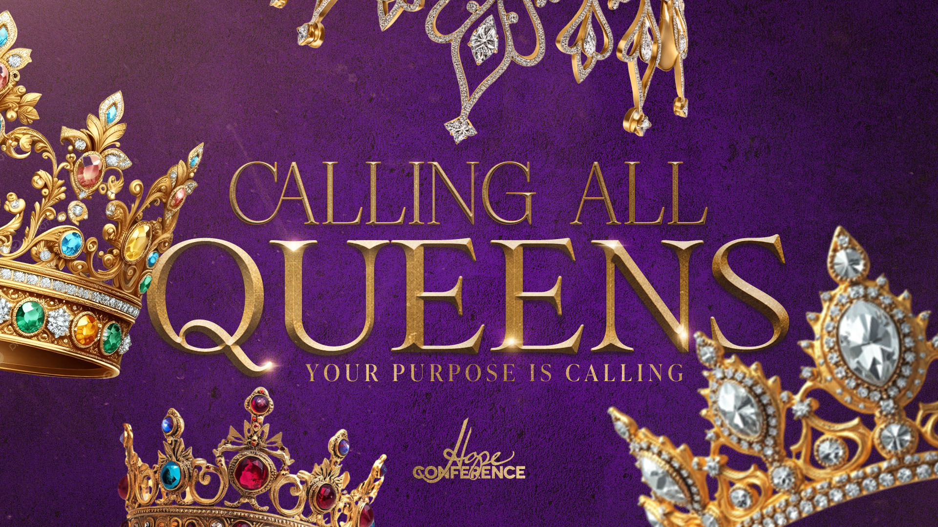 Calling All Queens Conference